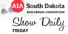 AIA SD 2025 show daily - Friday