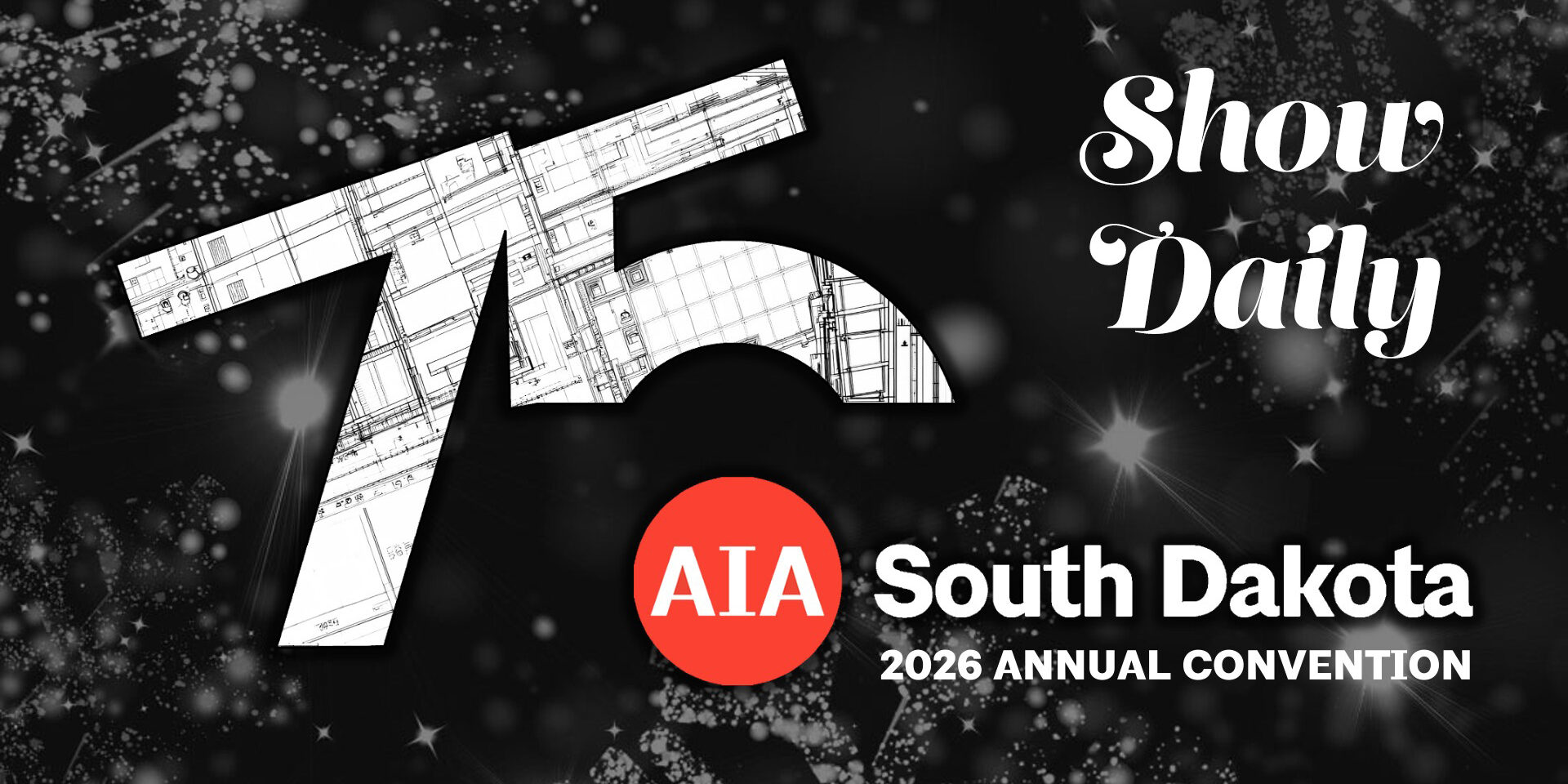 AIA SD 2026 Annual Convention Show Daily