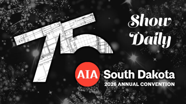 AIA SD 2026 Annual Convention Show Daily
